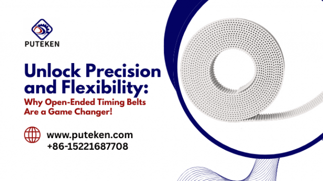 Unlock Precision and Flexibility: Why Open-Ended Timing Belts Are a Game Changer!